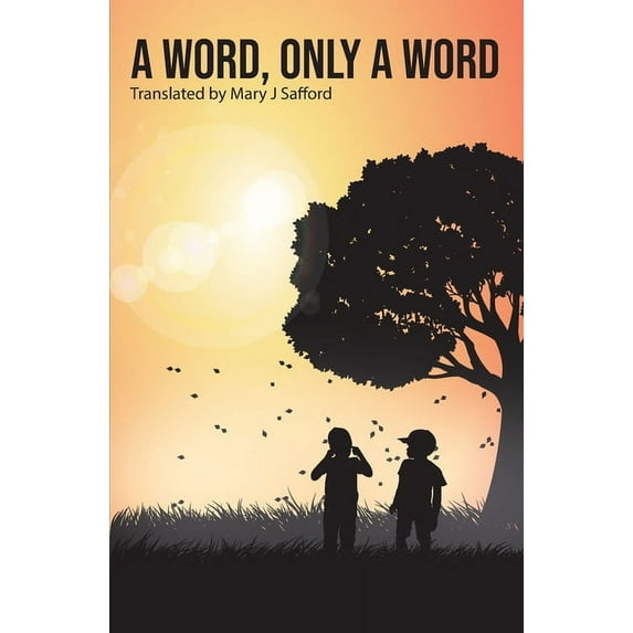 A Word, Only a Word, (Paperback)
