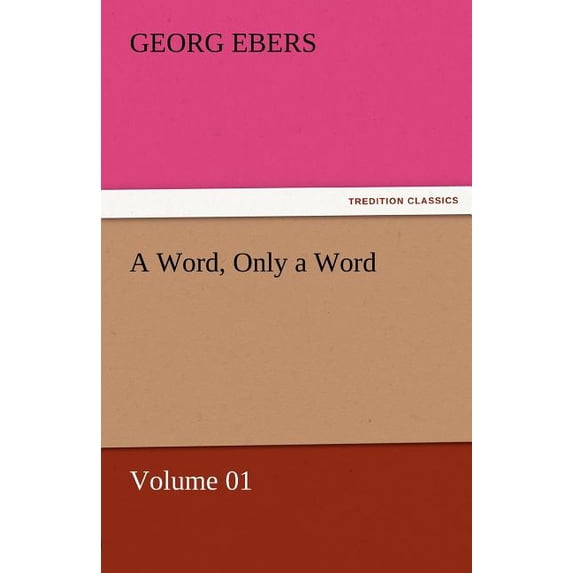 A Word, Only a Word - Volume 01 (Paperback)