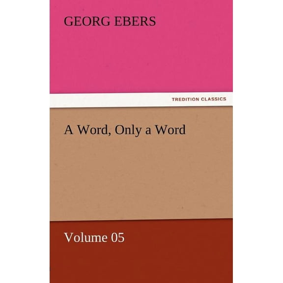 A Word, Only a Word - Volume 05, (Paperback)