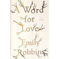 thumbnail image 1 of Pre-Owned A Word for Love: A Novel Paperback, 1 of 1