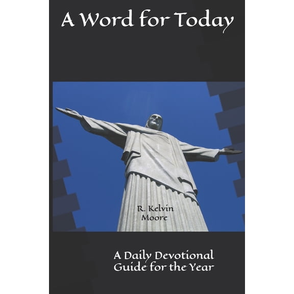 A Word for Today: A Daily Devotional Guide for the Year, (Paperback)
