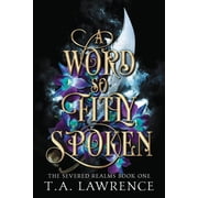 A Word so Fitly Spoken, Paperback