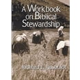 thumbnail image 1 of Pre-Owned A Workbook on Biblical Stewardship (Paperback) 0802807232 9780802807236, 1 of 1