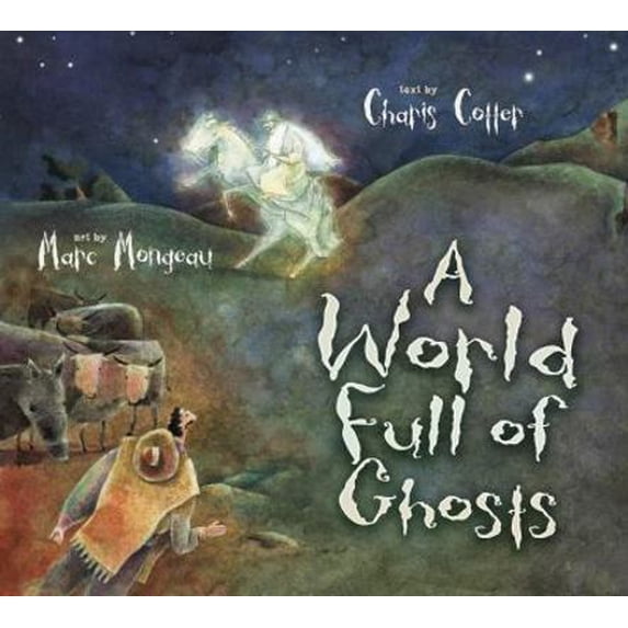 Pre-Owned A World Full of Ghosts (Library Binding) 1554511836 9781554511839
