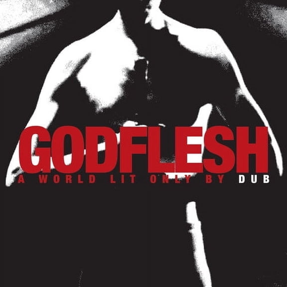 Godflesh - A World Lit Only by Dub - Music & Performance - CD