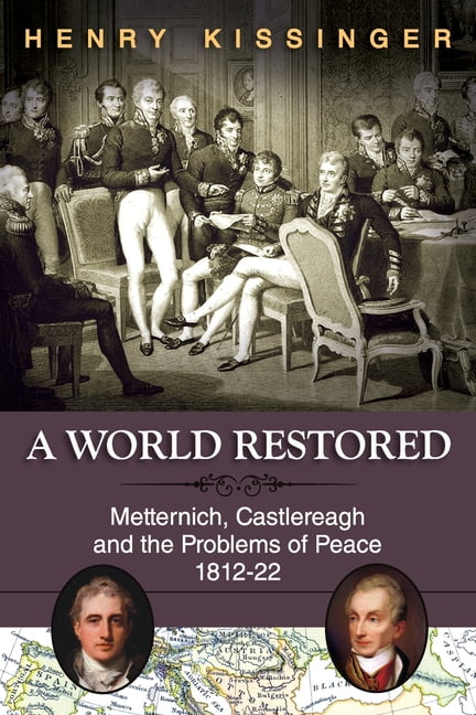 A-World-Restored-Metternich-