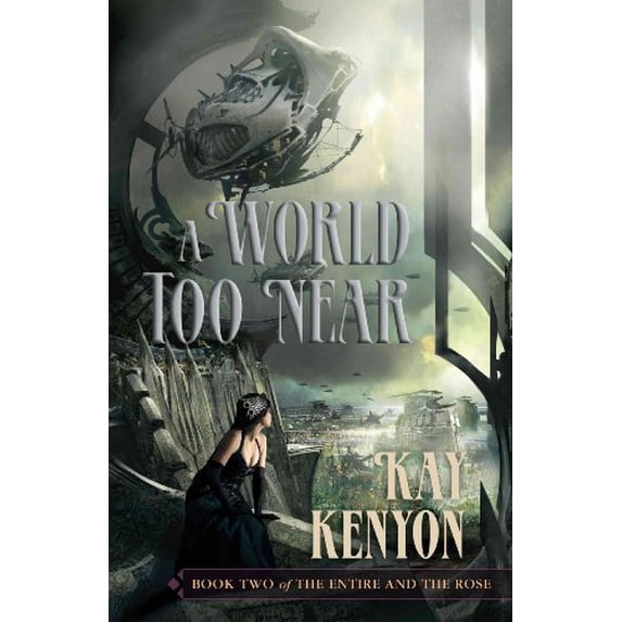 Pre-Owned A World Too Near (Hardcover) 1591026423 9781591026426