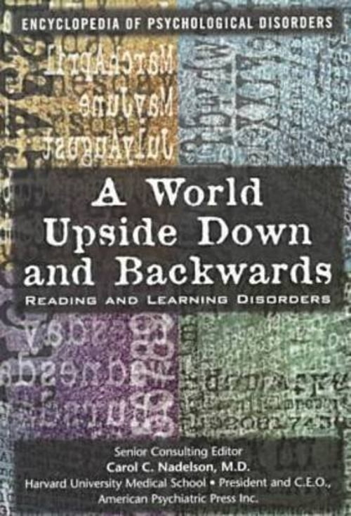Pre-Owned A World Upside Down and Backwards: Reading and Learning ...
