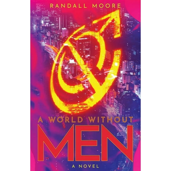 A World Without Men, (Paperback)
