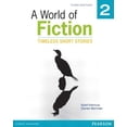 thumbnail image 1 of Pre-Owned A World of Fiction 2: Timeless Short Stories (Paperback) 0133046176 9780133046175, 1 of 1
