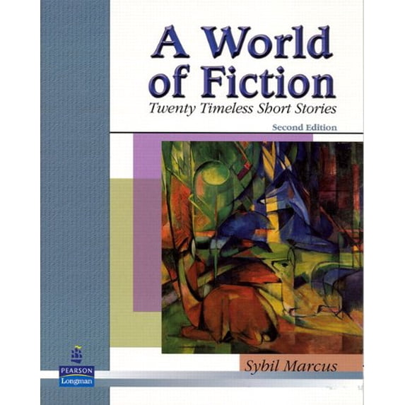 Pre-Owned A World of Fiction: Twenty Timeless Short Stories (Paperback) 0131946366 9780131946361