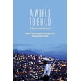 thumbnail image 1 of A World to Build: New Paths Toward Twenty-First Century Socialism, (Paperback), 1 of 1