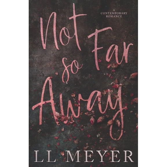 A Worlds Collide Duet: Not So Far Away (Series #1) (Paperback)