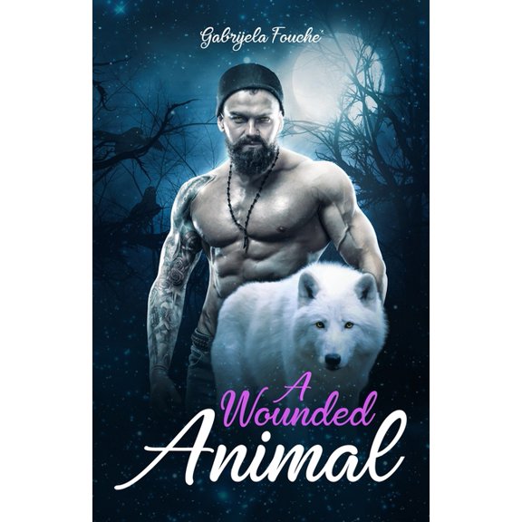 A Wounded Animal, (Paperback)