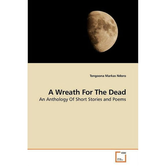 A Wreath For The Dead (Paperback)