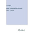 thumbnail image 1 of A Writer's Recollections; In Two Volumes, (Hardcover), 1 of 1