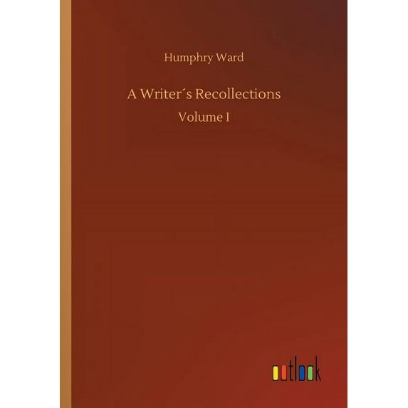 A Writer´s Recollections, (Paperback)