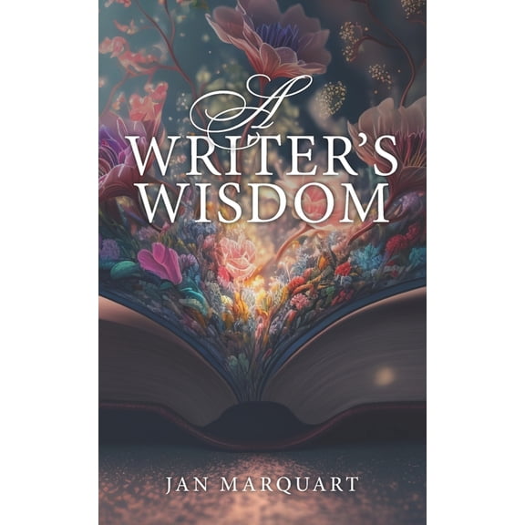 A Writer's Wisdom, (Paperback)
