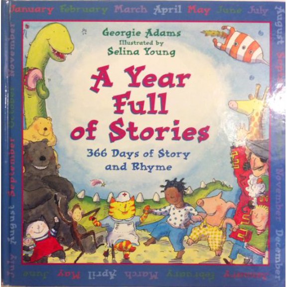 Pre-Owned A Year Full of Stories (Hardcover) 0385325274 9780385325271