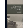 thumbnail image 1 of A Year as a Government Agent (Hardcover), 1 of 1