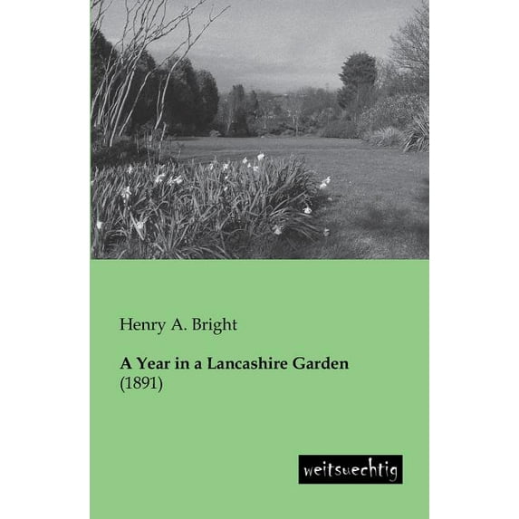 A Year in a Lancashire Garden