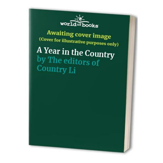 Pre-Owned A Year in the Country Paperback