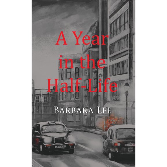 A Year in the Half-Life, (Paperback)