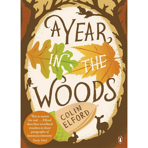 A Year in the Woods
