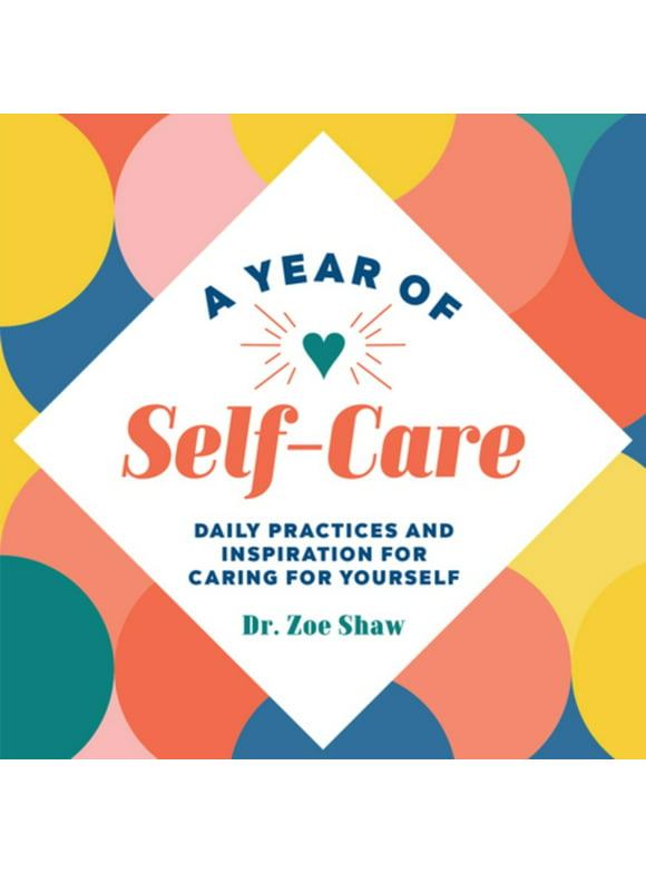 A Year of Daily Reflections: A Year of Self-Care : Daily Practices and Inspiration for Caring for Yourself (Paperback)