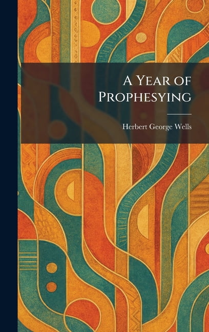 A Year of Prophesying, (Hardcover)