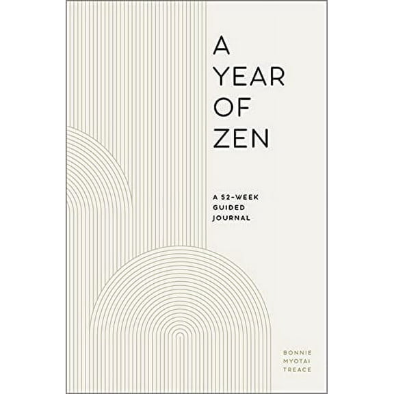 A Year of Reflections Journal: A Year of Zen : A 52-Week Guided Journal (Paperback)