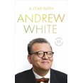 thumbnail image 1 of A Year with Andrew White: 52 Weekly Meditations, (Hardcover), 1 of 1