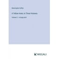 thumbnail image 1 of A Yellow Aster; In Three Volumes (Paperback), 1 of 1