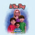 thumbnail image 1 of A Yes Day (Paperback), 1 of 1