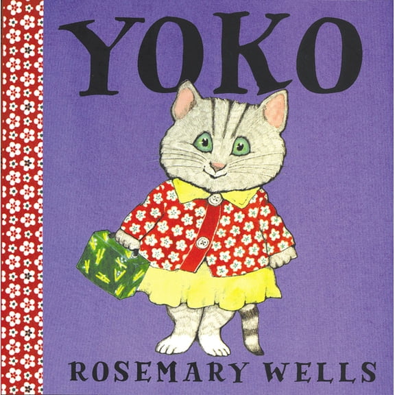 A Yoko Book: Yoko (Series #1) (Hardcover)