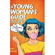 ANN AIKENS A Young Woman's Guide to Life (Hardcover)