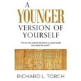thumbnail image 1 of A Younger Version of Yourself, (Paperback), 1 of 1