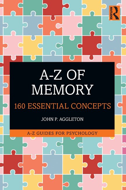 A-Z Guides for Psychology A-Z of Memory: 160 Essential Concepts, (Paperback)