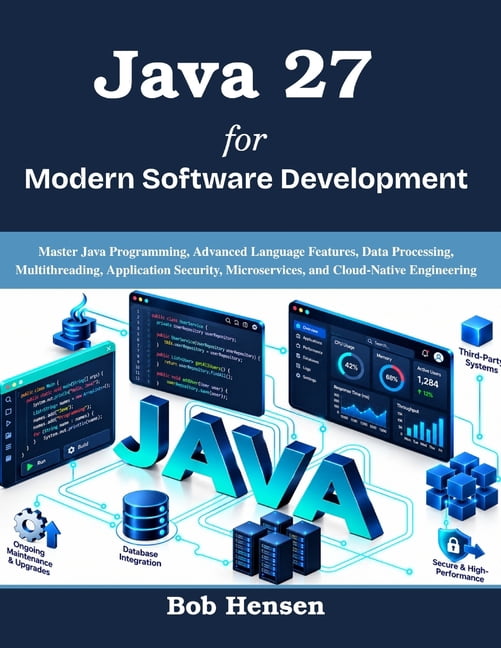 A-Z Programming Java 27 for Modern Software Development: Master Java ...