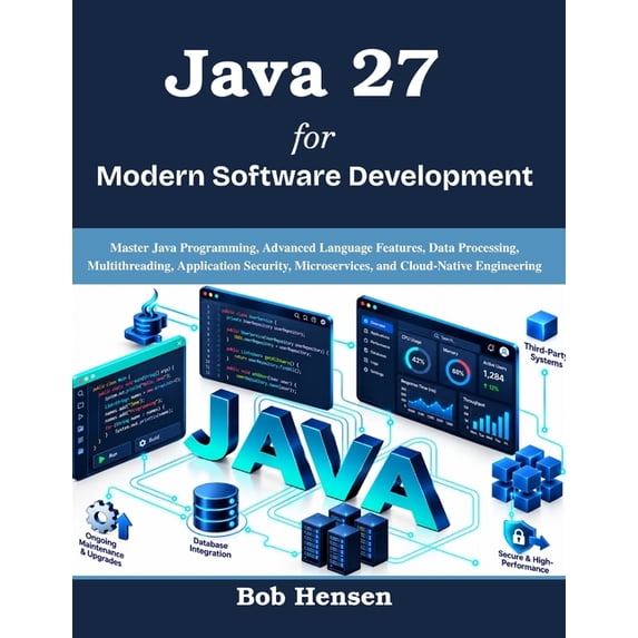 A-Z Programming Java 27 for Modern Software Development: Master Java ...