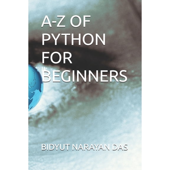 A-Z of Artificial Intelligence for Begin A-Z of Python for Beginners, Book 3, (Paperback)