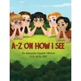 thumbnail image 1 of A-Z on How I See, (Hardcover), 1 of 1