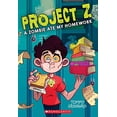 thumbnail image 1 of Pre-Owned A Zombie Ate My Homework (Project Z #1), 1 (Paperback) 1338305921 9781338305920, 1 of 1