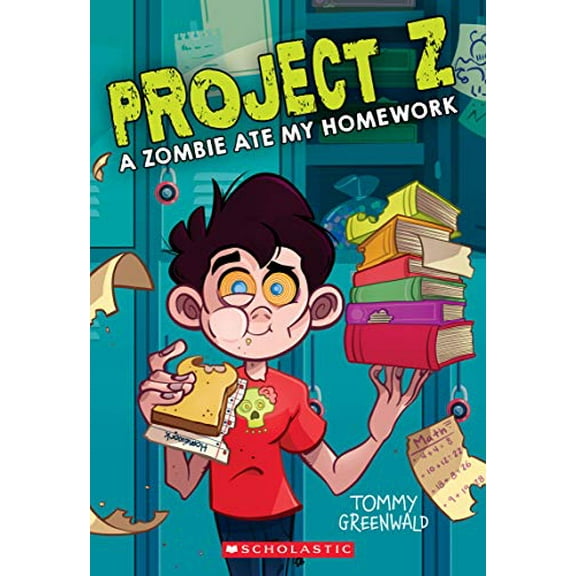 Pre-Owned A Zombie Ate My Homework (Project Z #1), 1 (Paperback) 1338305921 9781338305920