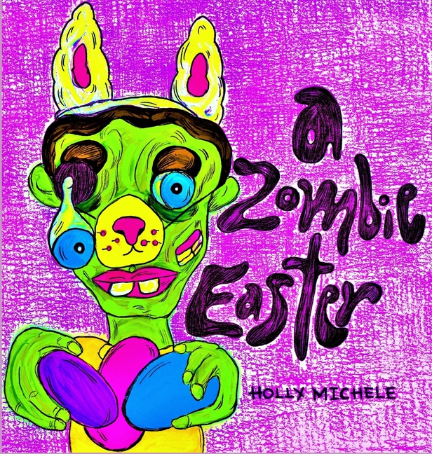 Zombies for Kids A Zombie Easter, Book 8, (Hardcover)