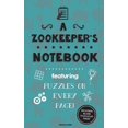 thumbnail image 1 of A Zookeeper's Notebook: Featuring 100 puzzles, 1 of 1