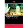 thumbnail image 1 of A arte de descobrir a própria identidade (Paperback), 1 of 1