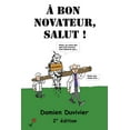 thumbnail image 1 of A bon novateur, salut ! (Paperback), 1 of 1