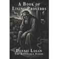 thumbnail image 1 of Living Apocrypha A book of living proverbs, (Paperback), 1 of 1