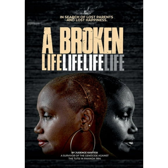 A broken life: In search of lost parents and lost happiness, (Paperback)